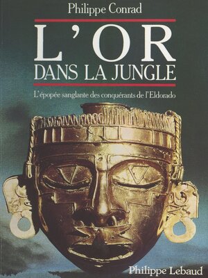 cover image of L'Or dans la jungle